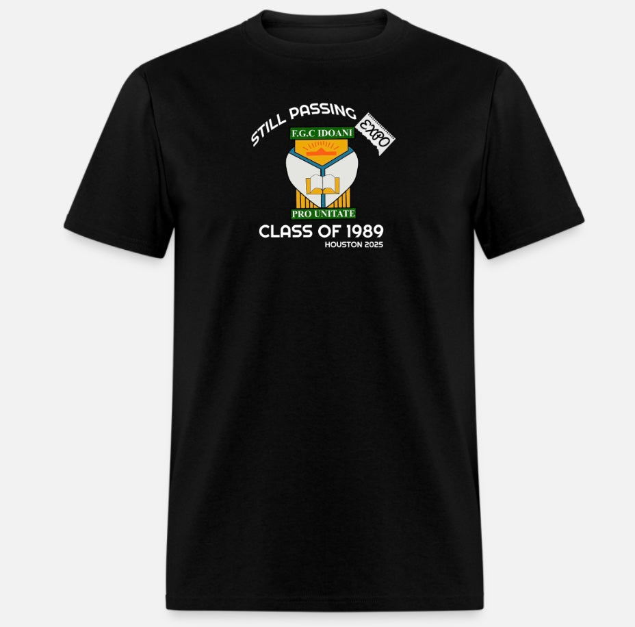 CLASS OF 89 - STILL PASSING EXPO - T-Shirt