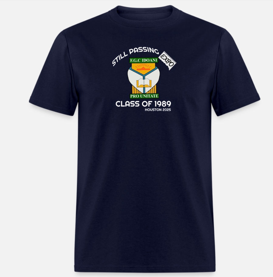 CLASS OF 89 - STILL PASSING EXPO - T-Shirt