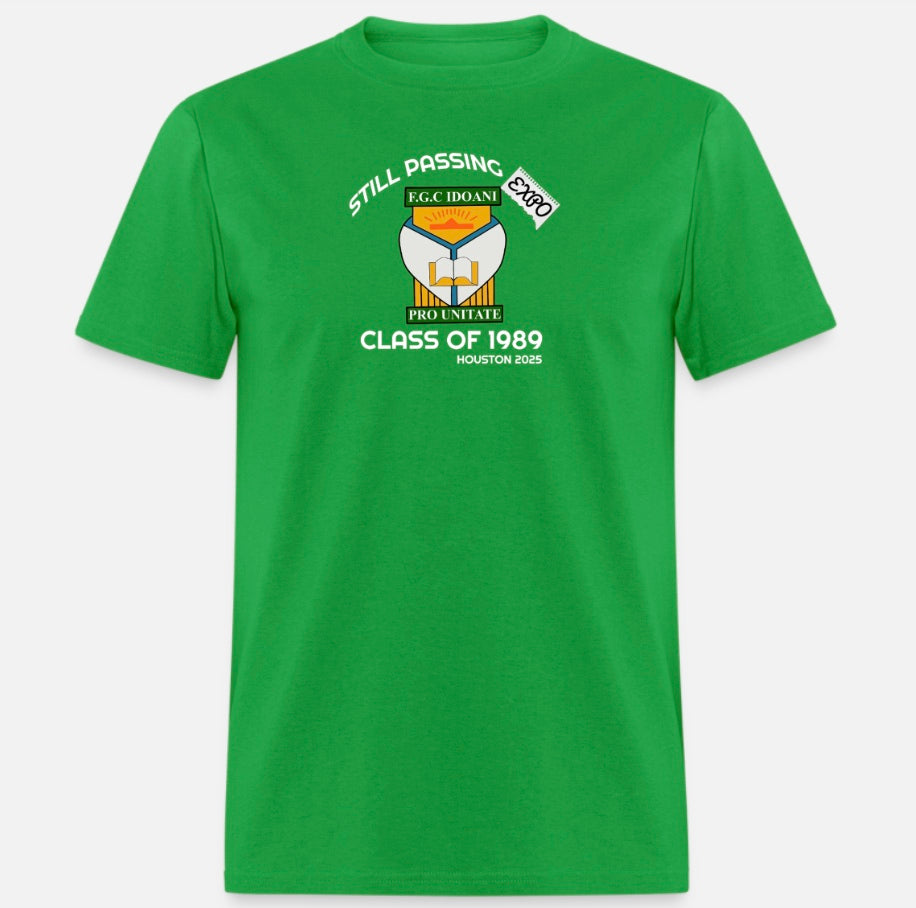 CLASS OF 89 - STILL PASSING EXPO - T-Shirt